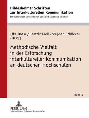 cover image of Methodische Vielfalt in der Erforschung interkultureller Kommunikation an deutschen Hochschulen